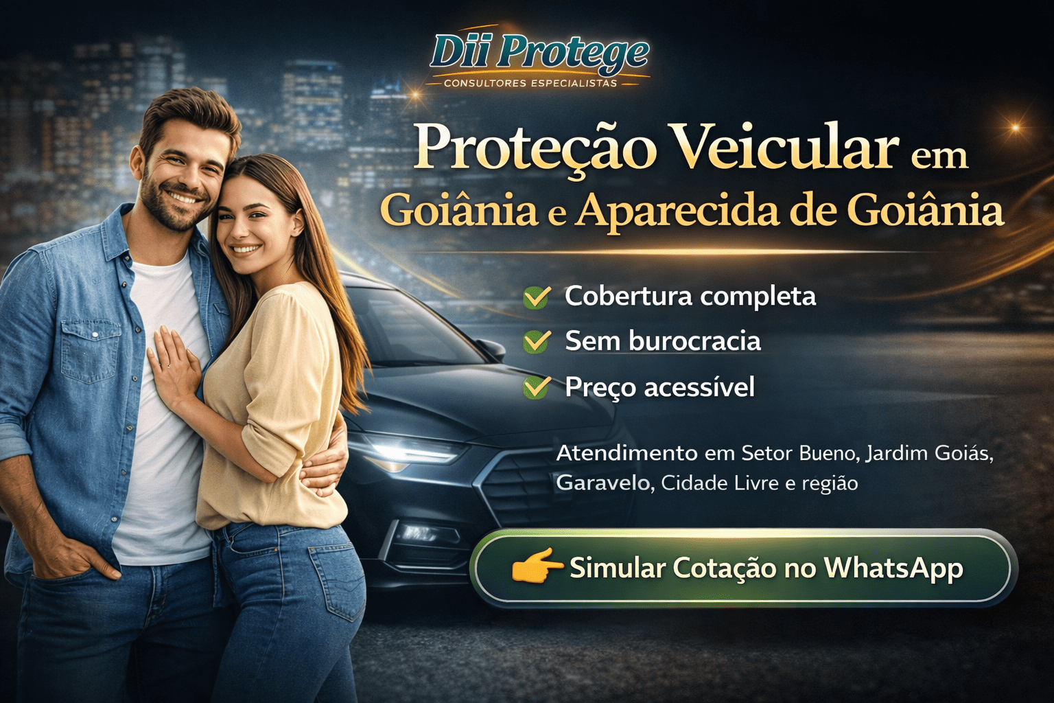 Proteção veicular em Goiânia e Aparecida